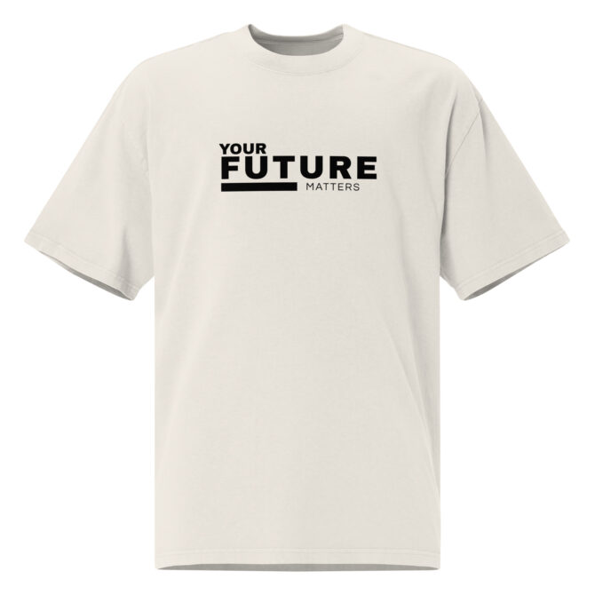 YOUR FUTURE MATTERS - Oversized Faded T-shirt - Image 7